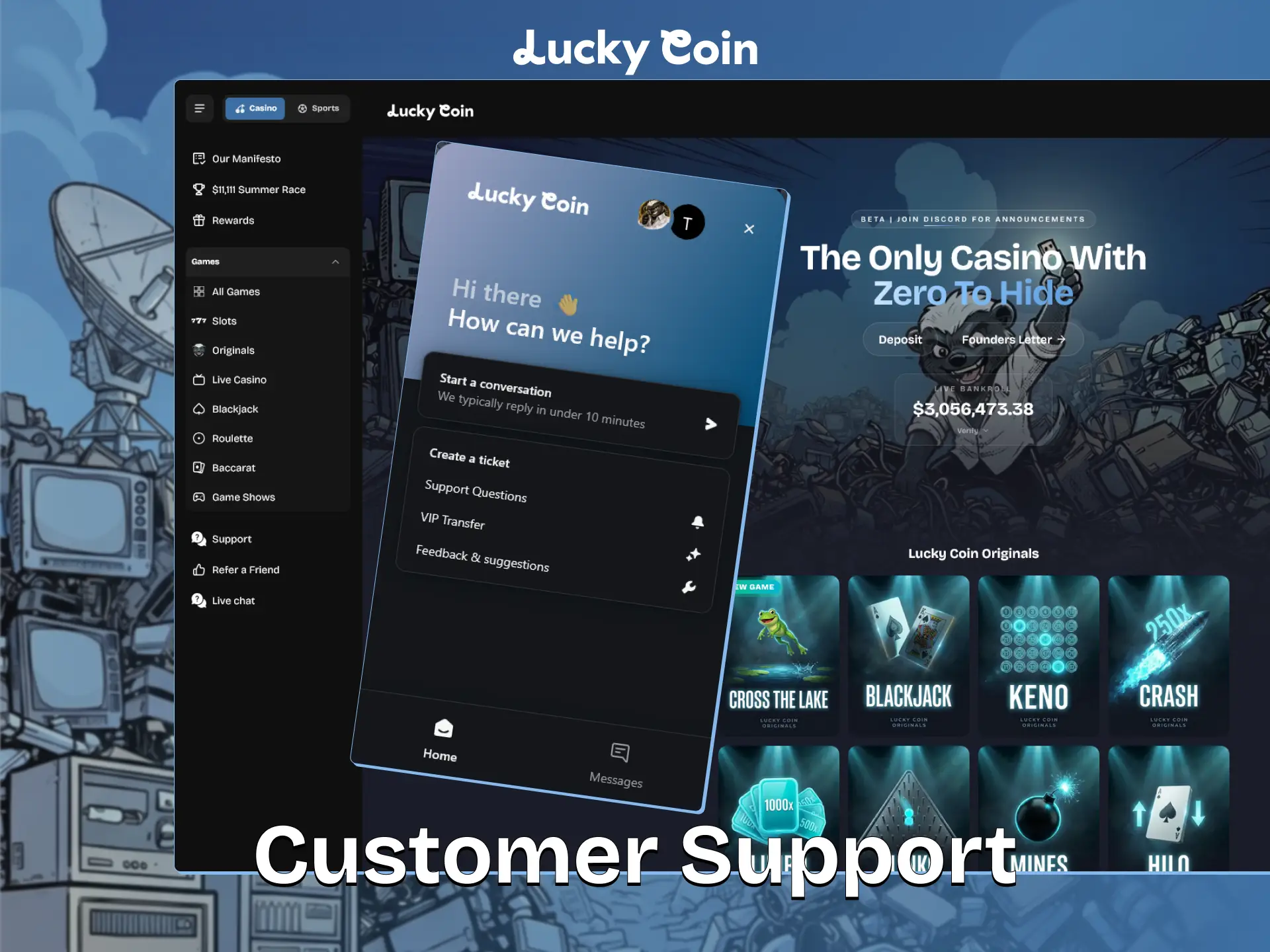Contact support to solve problems with your Lucky Coin account registration.