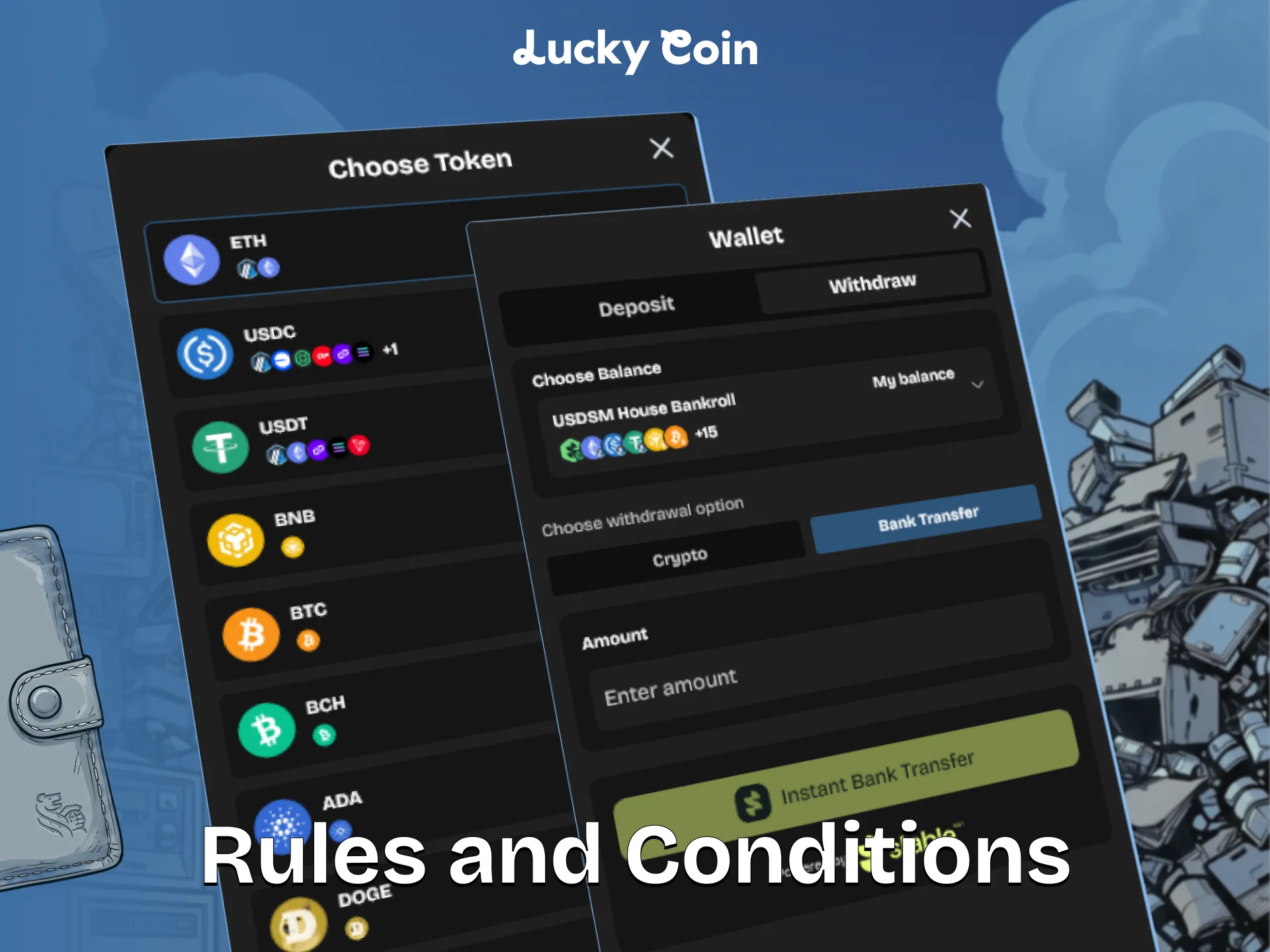 Study the Lucky Coin withdrawal requirements before submitting your cashout request.